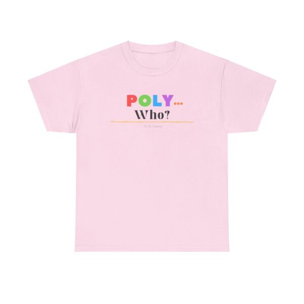 The "Poly Who" Tee - Image 9
