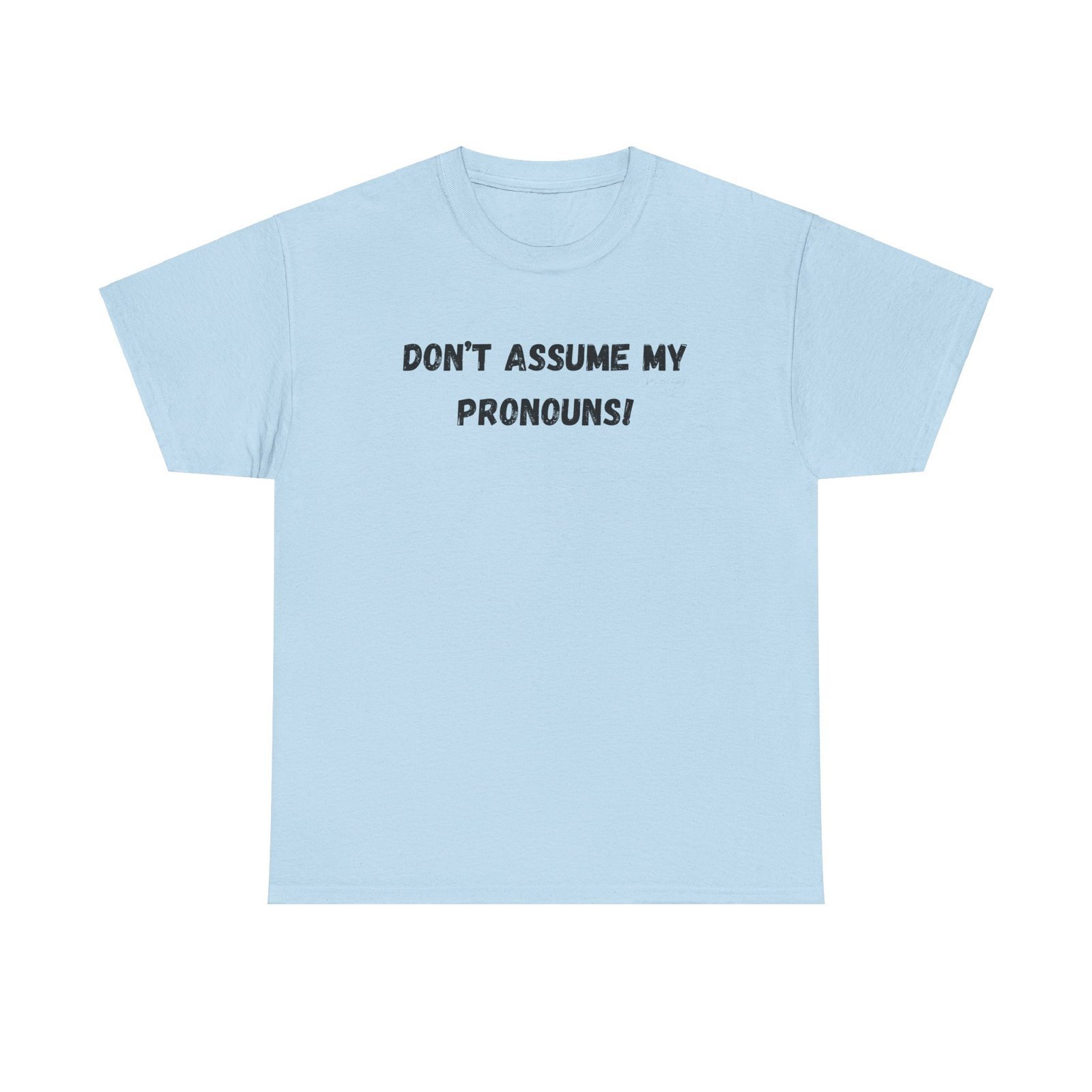 Do Not Assume Tee - Image 9