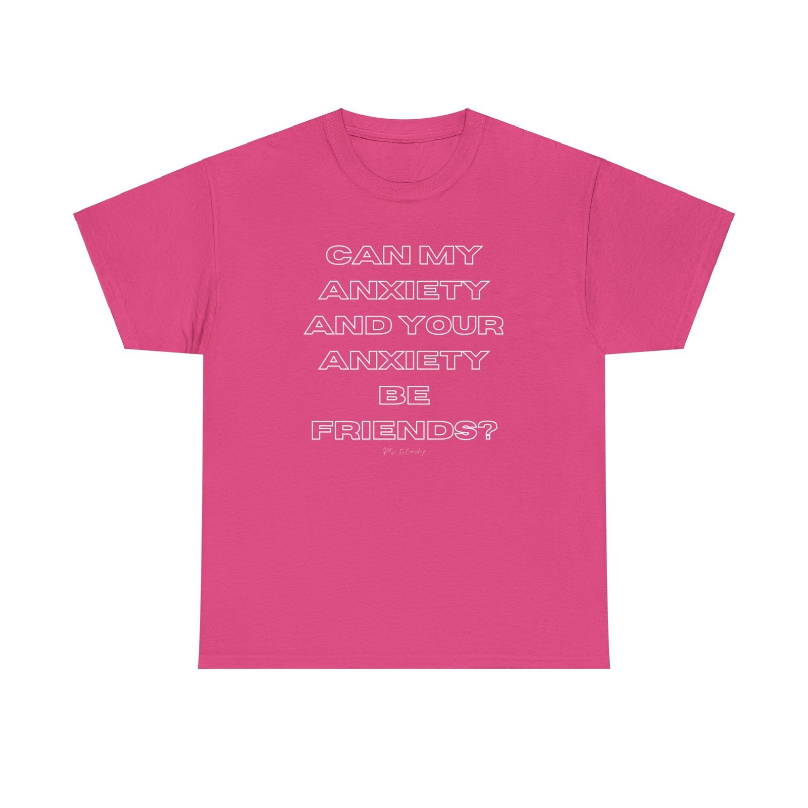Anxiety Friendship Tee - Image 5