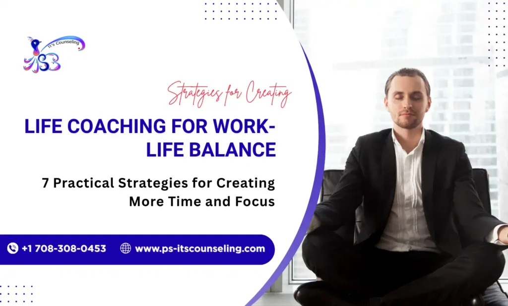 Life coaching for work-life balance